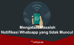 Notifikasi Whatsapp tidak Muncul