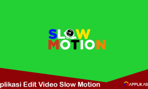 Aplikasi video Slow motion