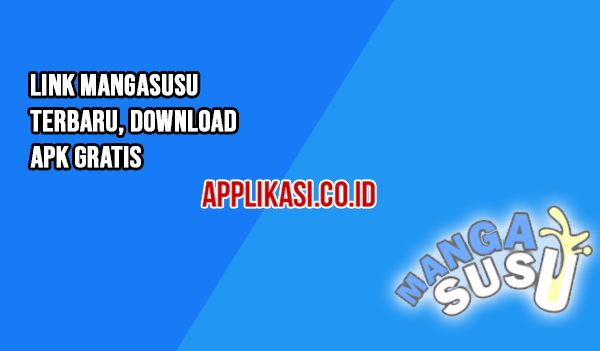 Download Mangasusu APK Mod Terbaru
