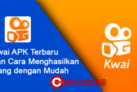 Kwai Apk terbaru