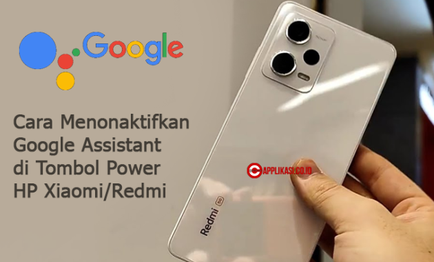 Cara Menonaktifkan Google Assistant di Tombol Power HP Xiaomi